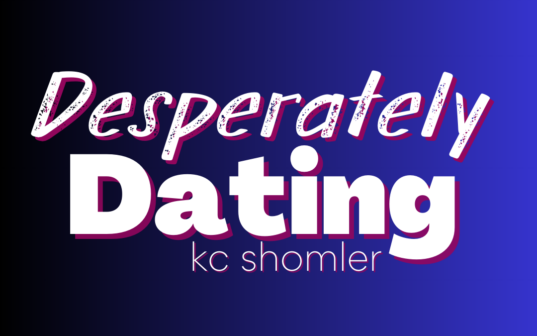 Desperately Dating